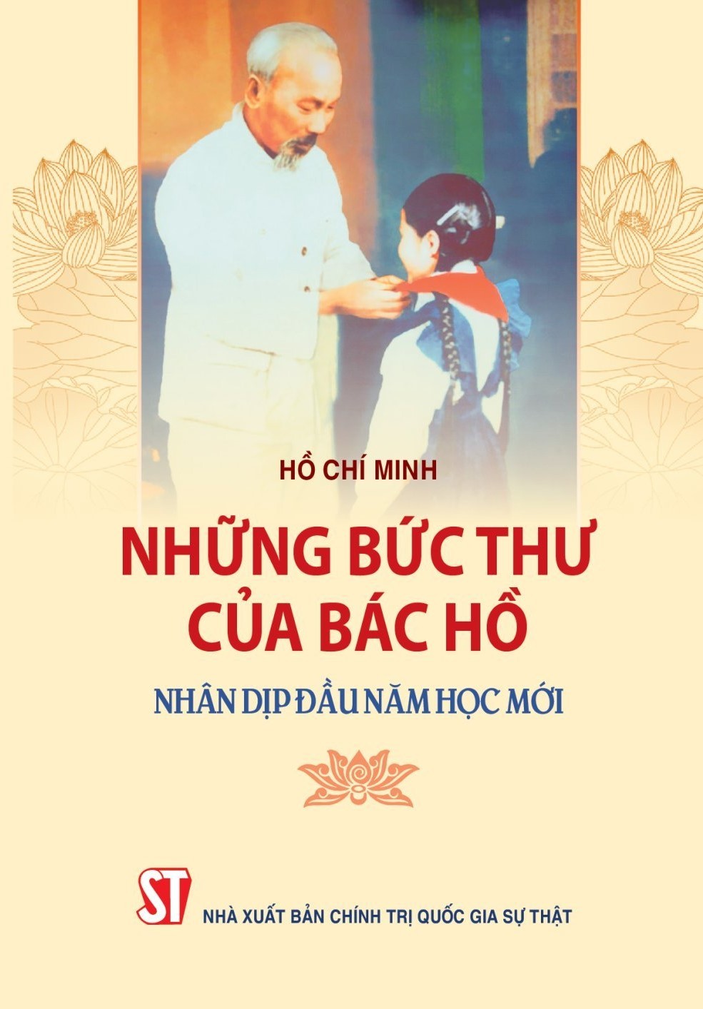 nhung-buc-thu-cua-bac-ho-nhan-dip-dau-nam-hoc-moi-chinhtrivaphattrien-1693880731.jpg