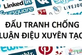 Nhận diện và đấu tranh phản bác các quan điểm sai trái, thù địch chống phá Quân đội nhân dân Việt Nam trên không gian mạng