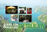 Bảo tồn, phát huy di sản văn hóa góp phần thúc đẩy phát triển bền vững đất nước