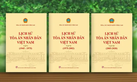 Những chặng đường vẻ vang của Tòa án Nhân dân Việt Nam