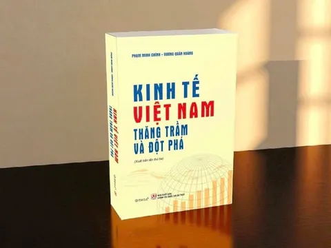 “Kinh tế Việt Nam - Thăng trầm và đột phá” - Bức tranh sinh động về hành trình phát triển kinh tế đất nước