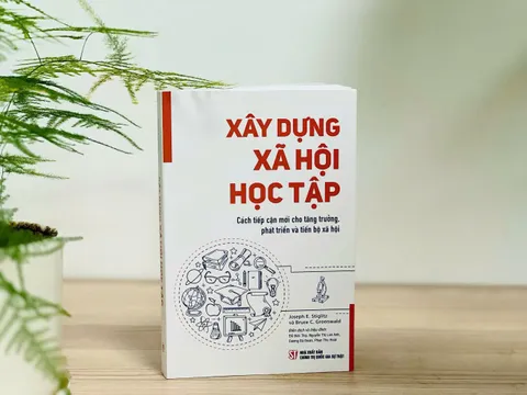 Xây dựng xã hội học tập: Cách tiếp cận mới cho tăng trưởng, phát triển và tiến bộ xã hội