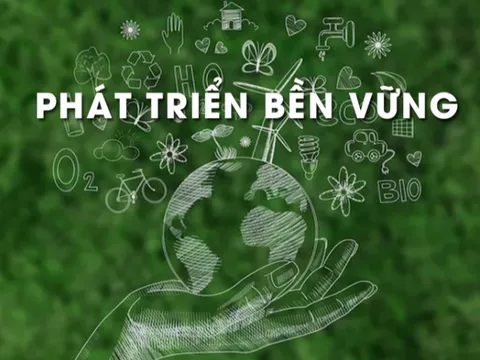 Định hình tư duy quản trị quốc gia hiện đại từ yêu cầu phát triển bền vững