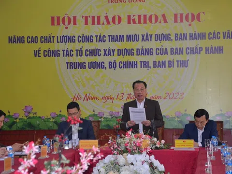 Hội thảo khoa học về nâng cao chất lượng công tác tham mưu xây dựng, ban hành các văn bản về công tác tổ chức xây dựng Đảng